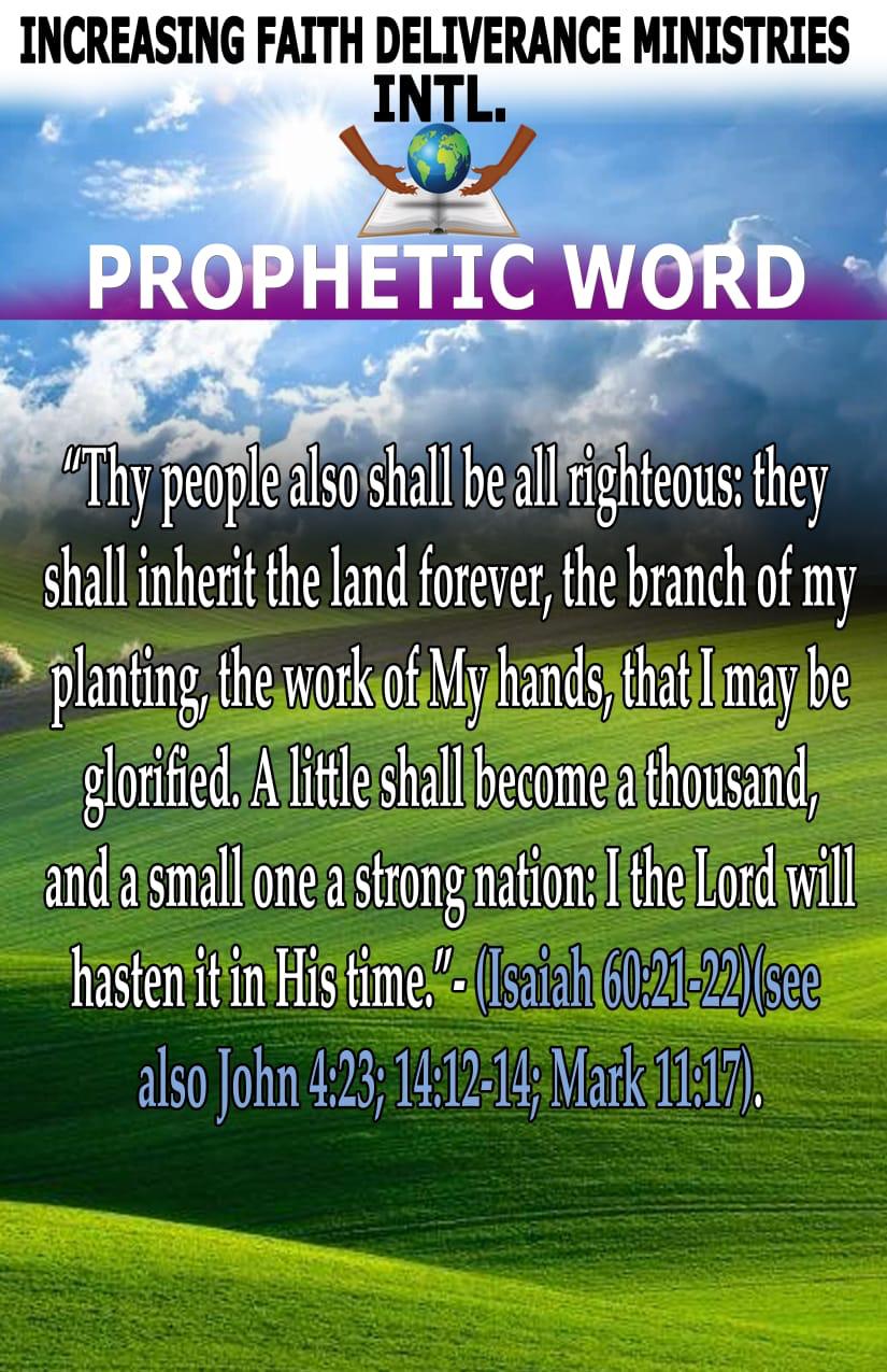 IFDMI Prophetic Word - Isaiah 60:21-22